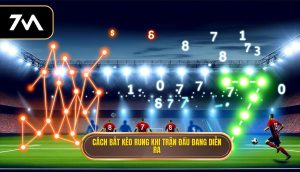 Cách bắt kèo rung khi trận đấu đang diễn ra