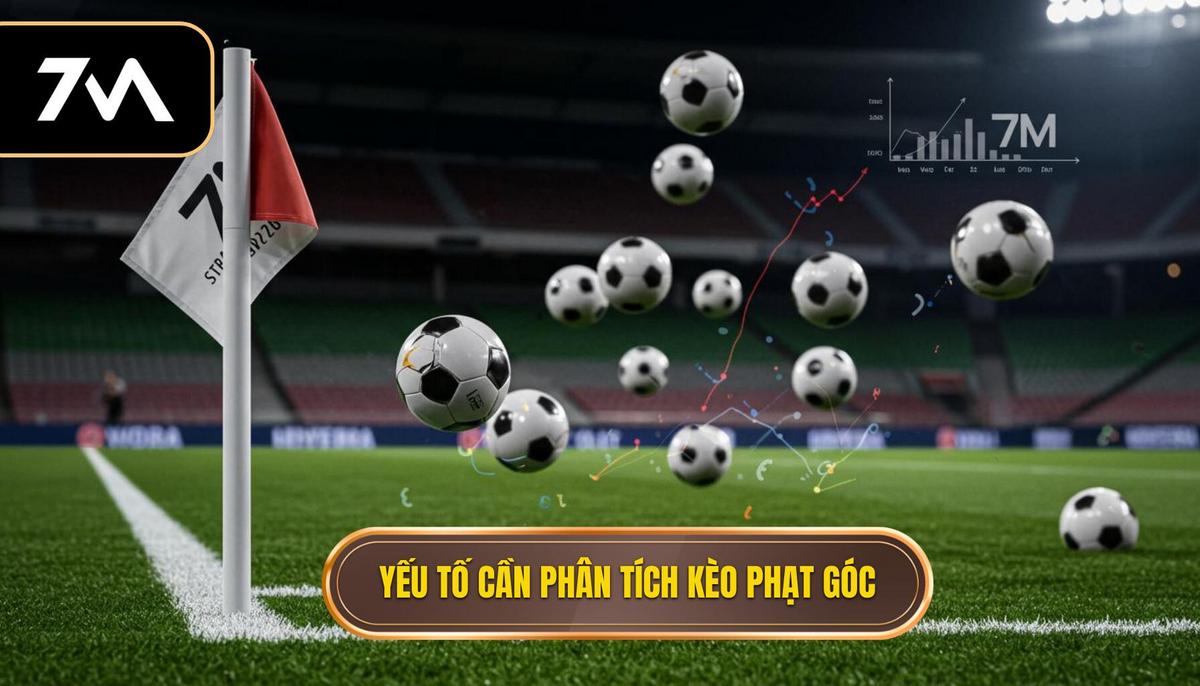 Hướng Dẫn Phân Tích Kèo Phạt Góc Chuyên Sâu, Chính Xác Tuyệt Đối – yaydating.com 2 2. Các Yếu Tố Cốt Lõi Cần Phân Tích Khi Đánh Kèo Phạt Góc
