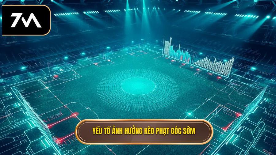 Kèo cược đội nhận quả phạt góc trong 10 phút đầu - Nghệ thuật đọc trận đấu từ những giây đầu tiên 3 Phân tích đa chiều: Các yếu tố ảnh hưởng đến kèo phạt góc sớm