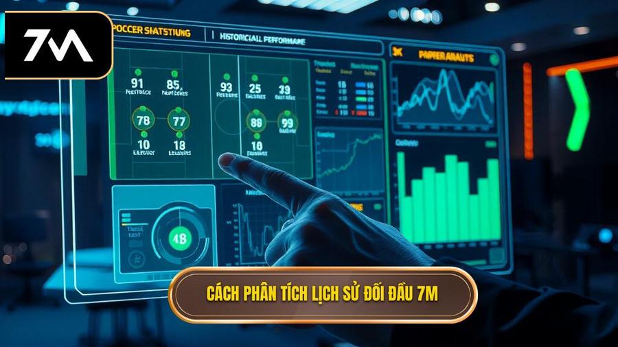 Lịch sử đối đầu 2 đội: Tại sao đây là dữ liệu sống còn trong soi kèo? 3 Cách phân tích lịch sử đối đầu 2 đội như một chuyên gia 7M
