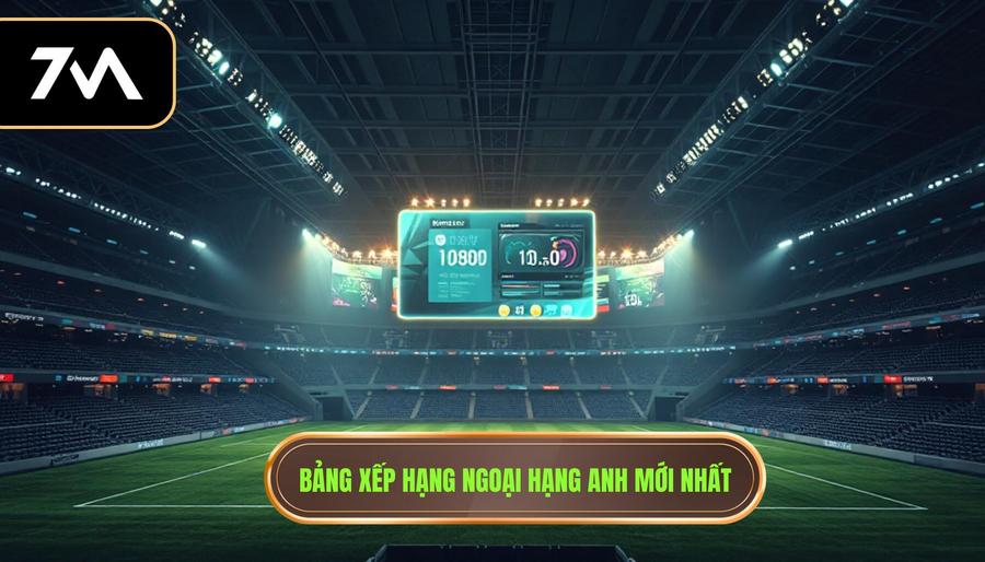 Bảng Xếp Hạng Ngoại Hạng Anh Mới Nhất: Phân Tích Cục Diện Và Cuộc Đua Vô Địch 1 Tổng quan về bảng xếp hạng Ngoại hạng Anh mới nhất hiện nay